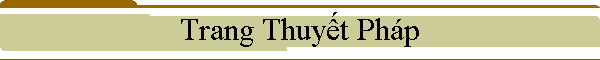 Trang Thuyết Ph�p